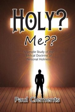 Holy? Me?? - Clements, Paul