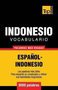 Vocabulario español-indonesio - 9000 palabras más usadas - Taranov, Andrey