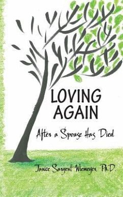 Loving Again: After a Spouse Has Died - Wiemeyer, Janice Sargent