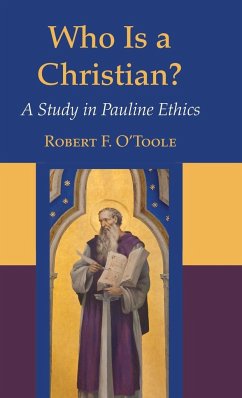 Who Is a Christian? - O'Toole, Robert F. S. J.