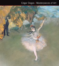 Edgar Degas Masterpieces of Art - Robinson, Michael