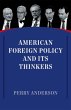 American Foreign Policy and Its Thinkers - Bild 1