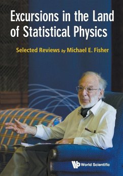Excursions in the Land of Statistical Physics - Fisher, Michael E