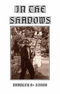 In the Shadows - Sinor, Bradley H.