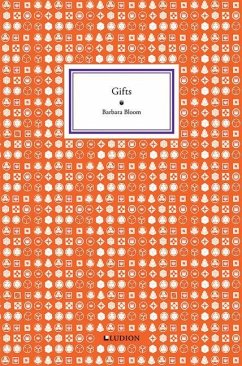 Barbara Bloom: Gifts