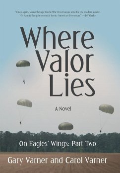 Where Valor Lies - Varner, Gary; Varner, Carol