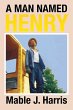 A MAN NAMED HENRY - Bild 1