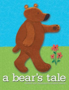 A Bear's Tale - Hixson, Joanne