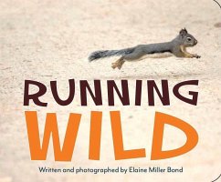 Running Wild - Bond, Elaine Miller