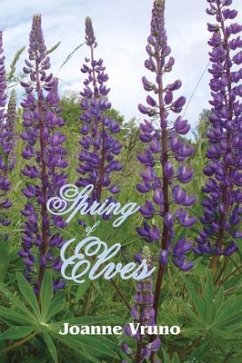 Spring of Elves: Volume 4 - Vruno, Joanne