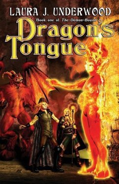 Dragon's Tongue - Underwood, Laura J.