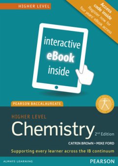 Pearson Baccalaureate Chemistry Higher Level 2nd edition ebook only edition (etext) for the IB Diploma - Brown, Catrin;Ford, Mike