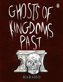Ghosts of Kingdoms Past