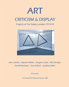 Art, Criticism and Display. - James, Nicholas