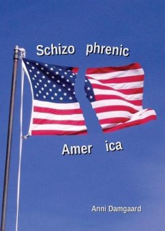 Schizophrenic America - Damgaard, Anni