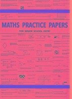 Maths Practice Papers for Senior School Entry - Robson, Peter
