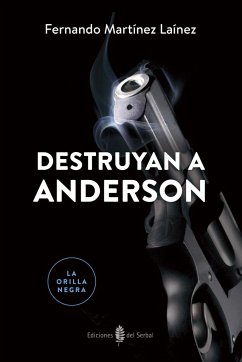 Destruyan a Anderson - Martínez Laínez, Fernando