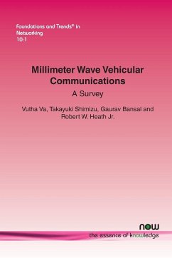 Millimeter Wave Vehicular Communications - Va, Vutha; Shimizu, Takayuki; Bansal, Gaurav
