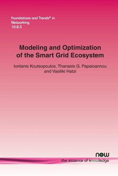 Modeling and Optimization of the Smart Grid Ecosystem - Koutsopoulos, Iordanis; Papaioannou, Thanasis G.; Hatzi, Vasiliki