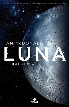 Luna I. Luna nueva - Mcdonald, Ian