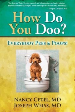 How Do You Doo?: Everybody Pees & Poops! - Cetel, Nancy; Weiss, Joseph