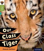 Oxford Reading Tree inFact: Level 7: Our Class Tiger