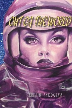 Out of the World - Snodgrass, Kristine