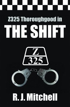 Shift (Z325 Thoroughgood Thrillers) - Mitchell, R. J.