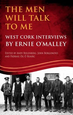 The Men Will Talk to Me (Ernie O'Malley series, West Cork Brigade) (eBook, ePUB)