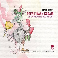 Poesie kann Karate - Meike Harms