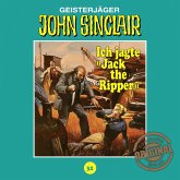 Ich jagte "Jack the Ripper" / John Sinclair Tonstudio Braun Bd.32 (MP3-Download)