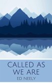 Called As We Are (eBook, ePUB)