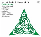 Jazz At Berlin Philharmonic Vi-Celtic Roots
