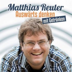 Auswärts Denken Mit Getraenken - Reuter,Matthias