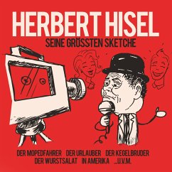 Seine größten Sketche - Hisel, Herbert