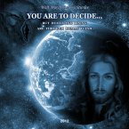 You Are to Decide, but Death and Rising Are Through Human Flesh (MP3-Download)