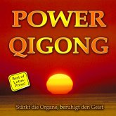 Power Qigong - Stärkt die Organe, beruhigt den Geist - Best of Lotus-Press (MP3-Download)