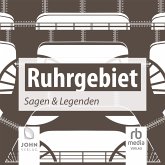 Ruhrgebiet Sagen und Legenden (MP3-Download)