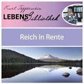 Lebens Bibliothek - Reich in Rente (MP3-Download)