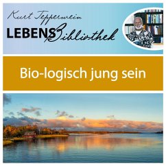 Cover Lebens Bibliothek - Bio-Logisch jung sein (MP3-Download)