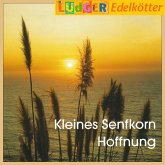 Kleines Senfkorn Hoffnung (MP3-Download)