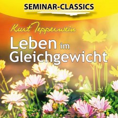 Cover Seminar-Classics - Leben im Gleichgewicht (MP3-Download)
