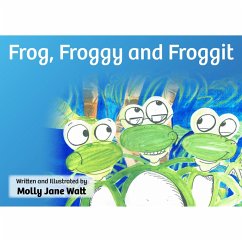 Frog, Froggy and Froggit (MP3-Download)