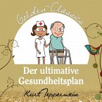 Der ultimative Gesundheitsplan - Golden Classics (MP3-Download)