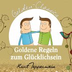 Goldene Regeln zum Glücklichsein - Golden Classics (MP3-Download)