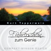 Führerschein zum Genie - Kompakt-Wissen Basics (MP3-Download)