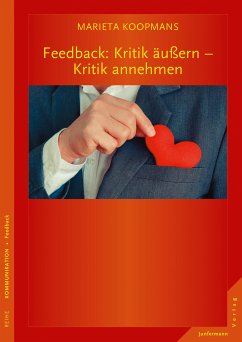 Feedback: Kritik äußern - Kritik annehmen (eBook, ePUB) - Koopmans, Marieta