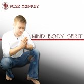 Mind Body Spirit (MP3-Download) Mind Body Spirit (MP3-Download)