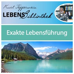 Lebens Bibliothek - Exakte Lebensführung (MP3-Download) Cover Lebens Bibliothek - Exakte Lebensführung (MP3-Download)