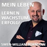 Mein Leben - Lernen - Wachstum - Erfolg! (MP3-Download)